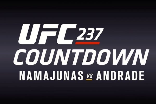 UFC 237 Countdown