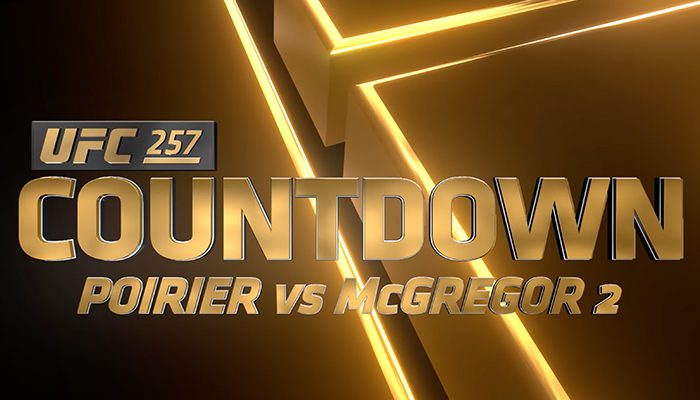 UFC 257 Countdown